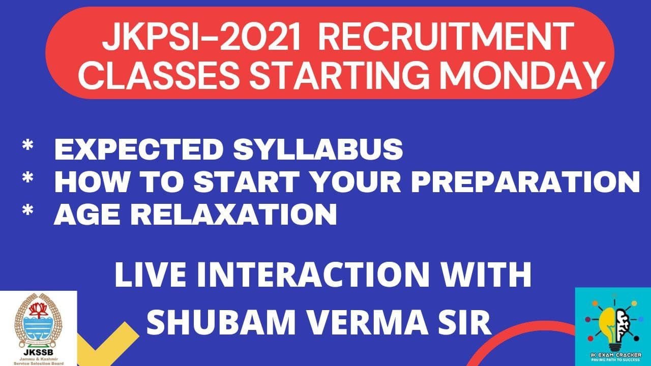 JKPSI-2021 RECRUITMENT || EXPECTED SYLLABUS || AGE RELAXATION || HOW TO START YOUR PREPARATION ? ||