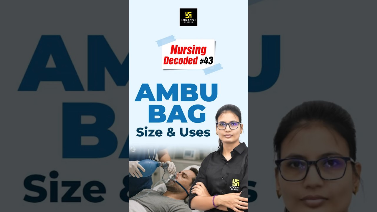 AMBU Bag: Size & Uses #shorts #utkarshnursing #ashamaam