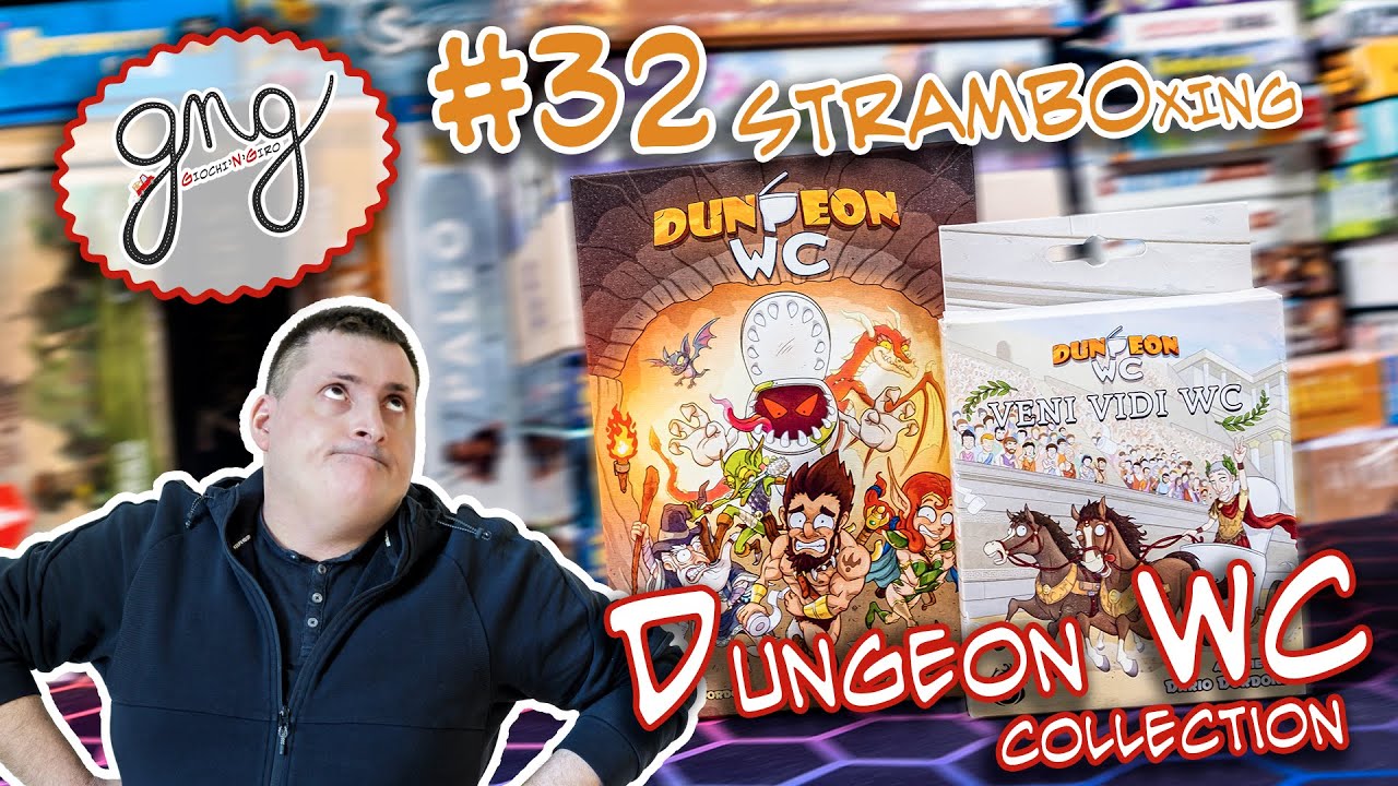 #32 STRAMBOxing :: DUNGEON WC + VENI VIDI WC  :: Giochi'N'Giro (ITA)