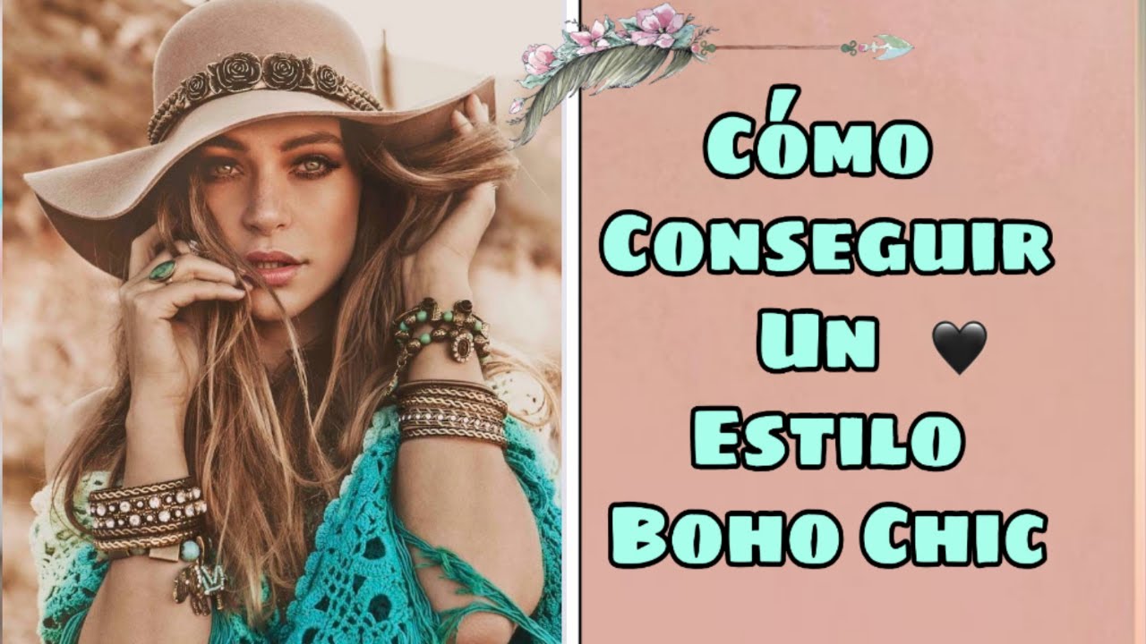 C&oacute;mo Conseguir Un Look Boho Chic Moda Estilo Bohemio Boho chic Style