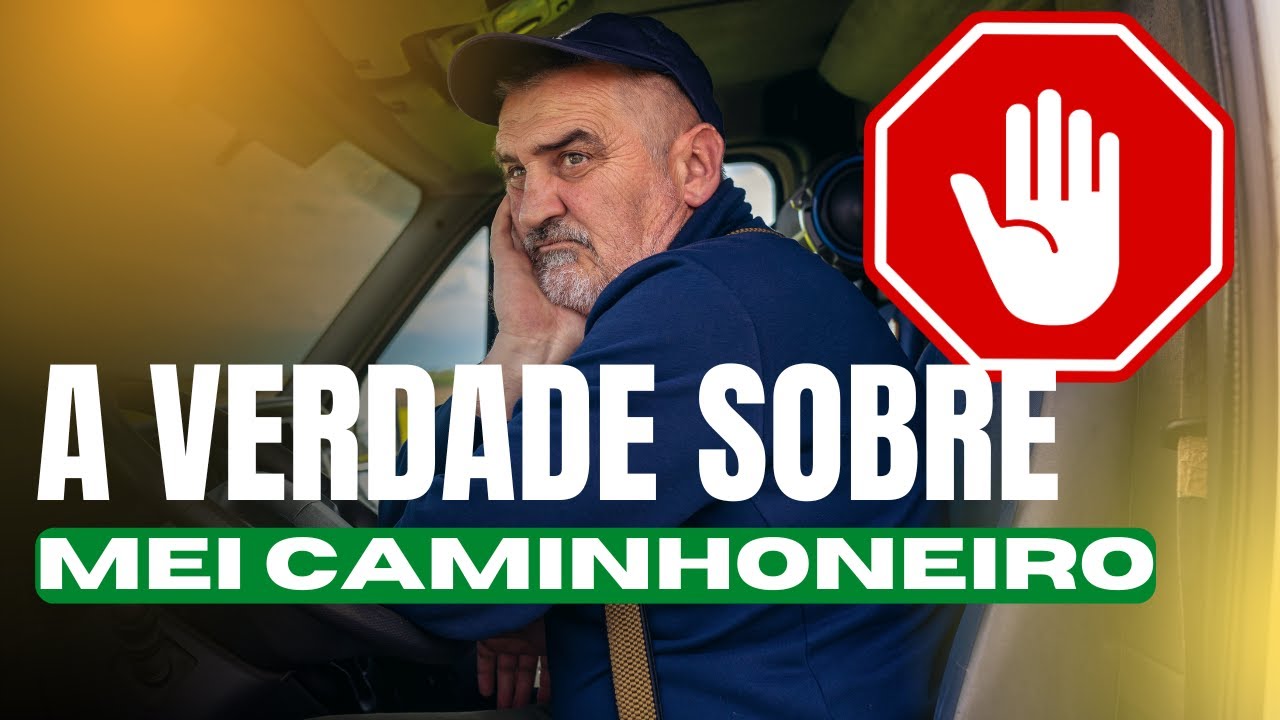 A verdade sobre o MEI caminhoneiro que não te contaram