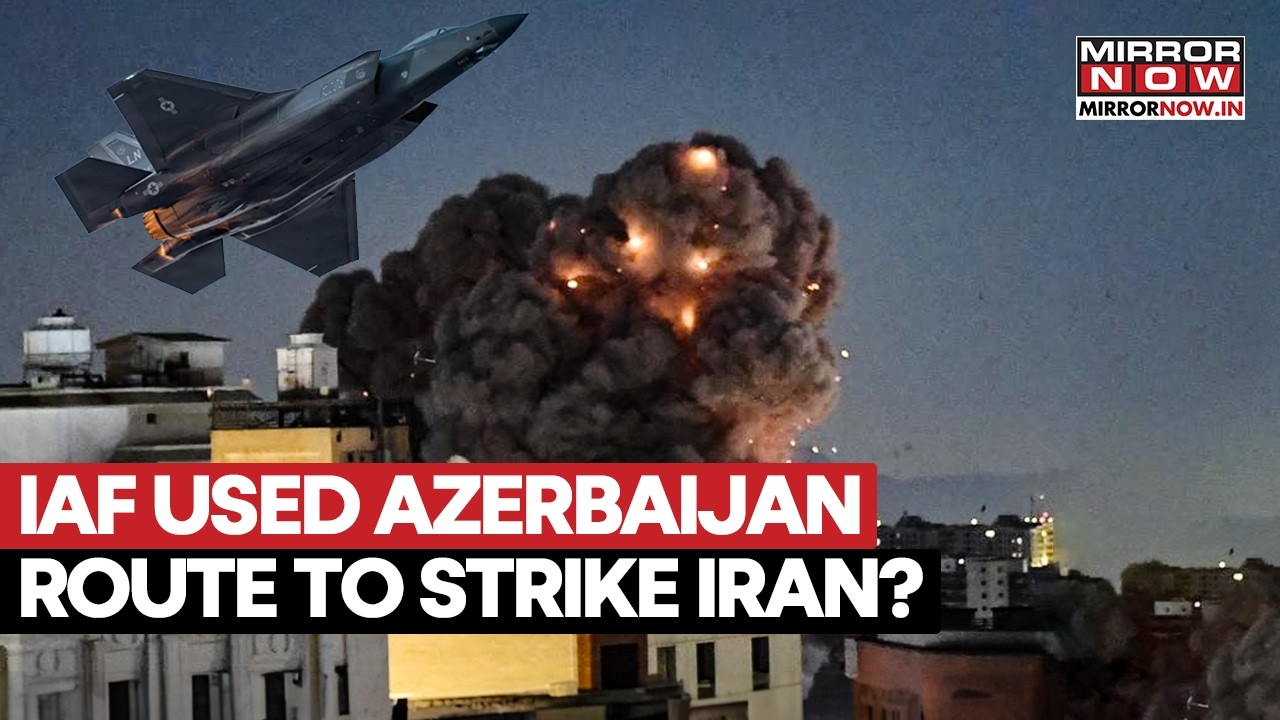 IDF Used 'RARE' Azerbaijan Route To Strike Iran? Israel's Fresh Missile Attacks Sparks Tensions