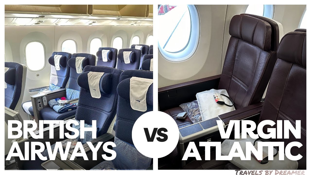 Сравнение премиум-эконом-класса British Airways и Virgin Atlantic