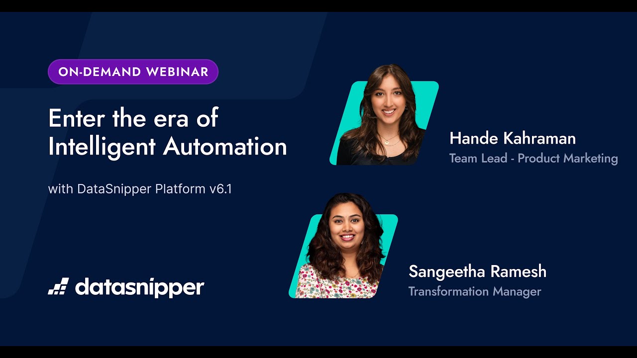 Enter the era of Intelligent Automation with DataSnipper Platform version 6.1 - On-demand