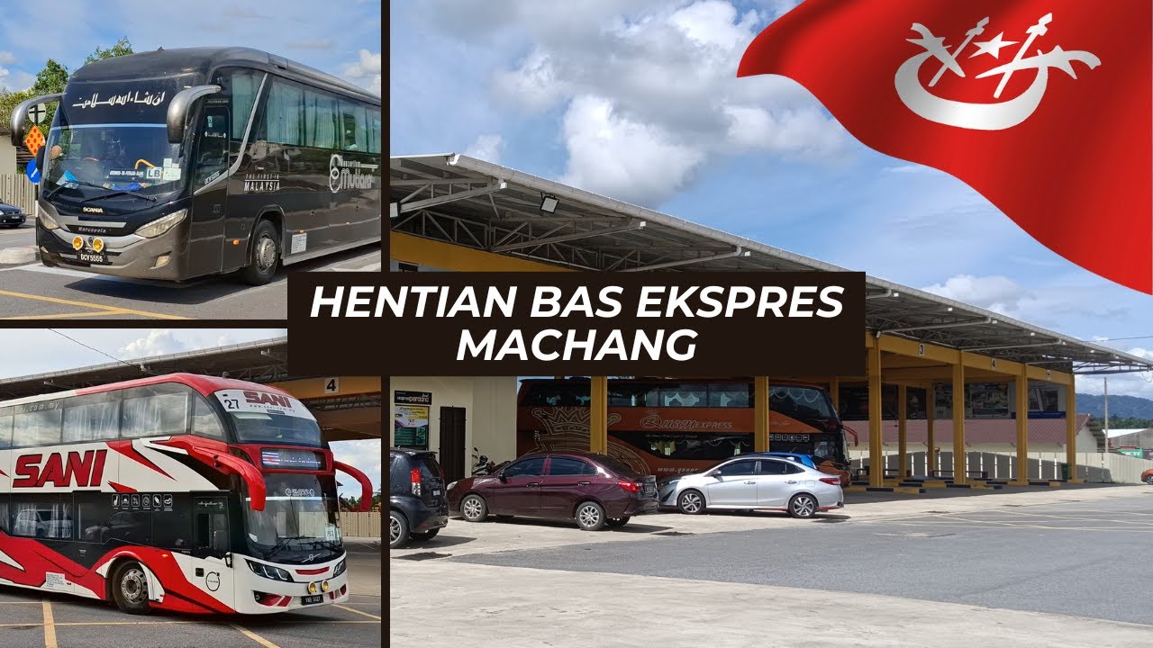 Hentian Bas Ekspres Machang - 24 Minutes of Bus Spotting Footage at Machang, Kelantan