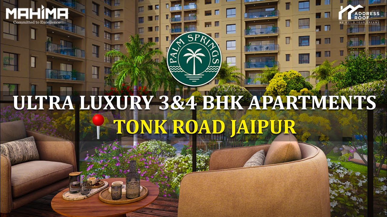 Mahima Palm Spring | Ultra-luxury 3 & 4 BHK #Apartments | Main Tonk Road, Jaipur 📞96366 32800