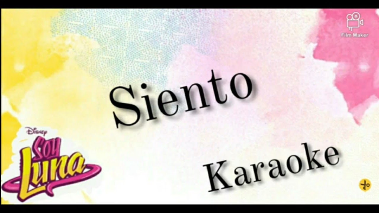 Soy Luna - Siento (Instrumental/Karaoke)