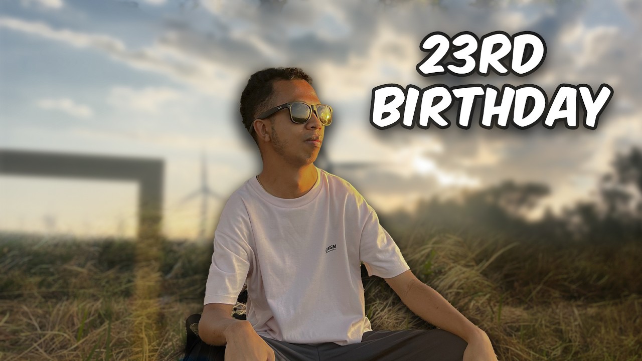 My 23rd Birthday Celebration