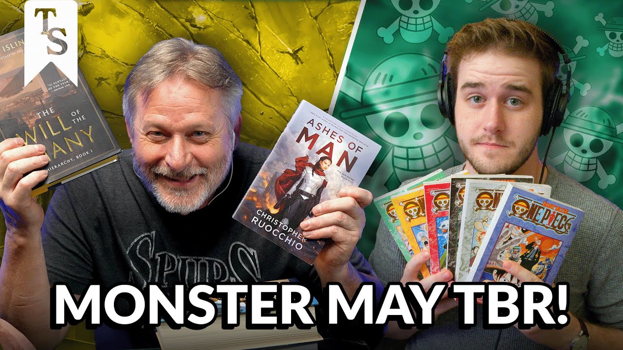 Nothing But the BEST (One Piece, Sun Eater, & More!) - MAY '25 TBR