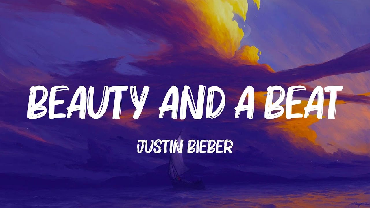 Beauty And A Beat - Justin Bieber (Lyrics) Travie McCoy, Becky G,... MIX