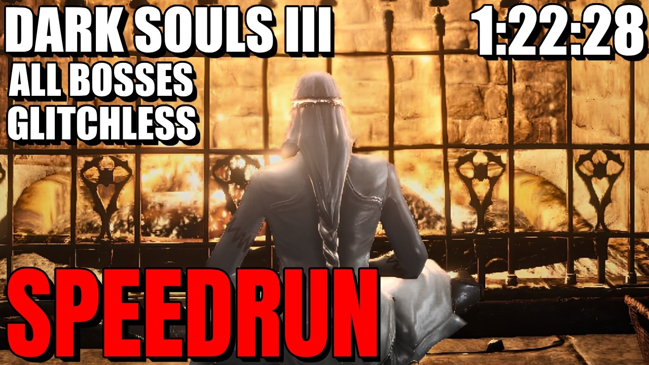 TOUS LES BOSS DE DARK SOULS III EN MOINS DE 1 HEURE ET 23 MINUTES | SPEEDRUN DARK SOULS III