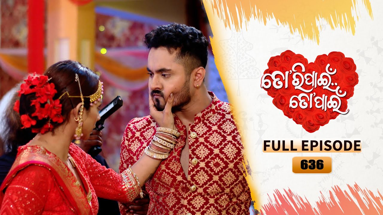 Tori Pain To Pain  | FULL EP - 636 | 17th May 2025 | Tarang TV | Tarang Plus