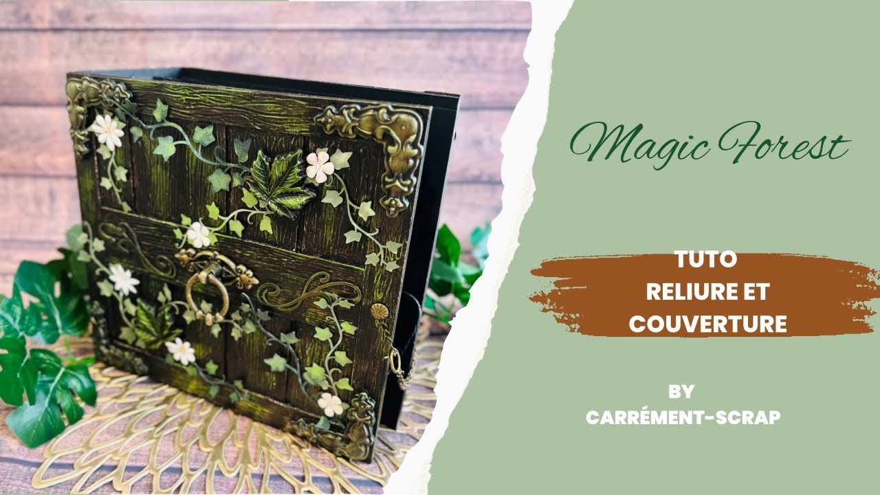 Magic Forest TUTO RELIURE ET COUVERTURE 1 #scrapbooking #tutorial #popup #albumscrapbooking