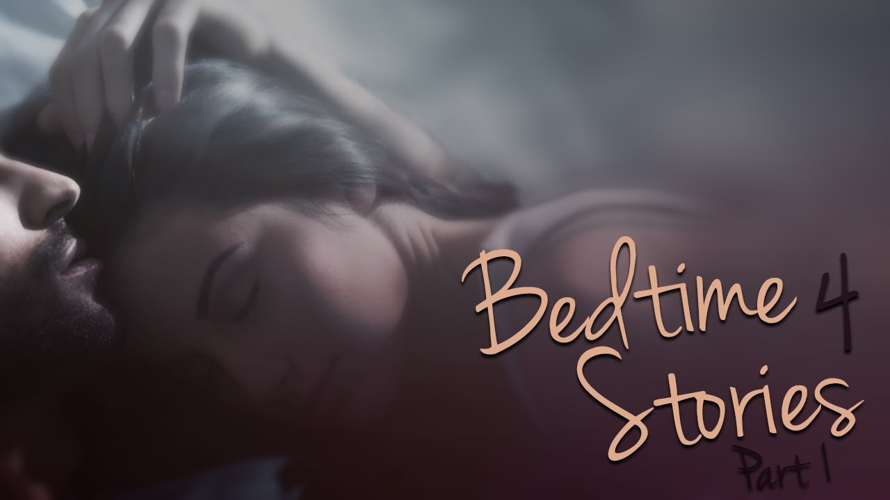 Bedtime Stories 4 (Part 1)  | [Sleepy Irish Boyfriend ] [Silly Stories]