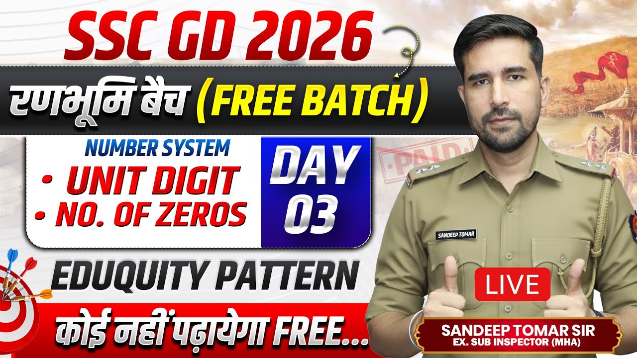 SSC GD 2026 Maths Classes 🔴 Number System Class 03 🔴 SSC GD Free Batch #sscgd #maths