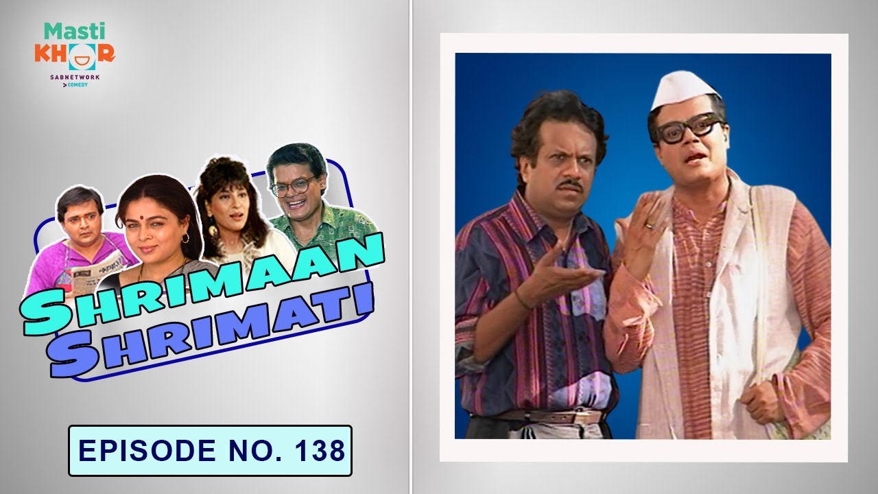 कैसे बना केशव आजादी का सिपाही | Shrimaan Shrimati | Ep - 138 | Watch Full Comedy Episode