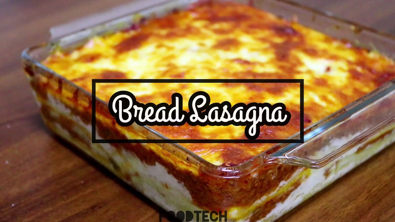 BREAD LASAGNA | Beef Lasagna | Italian Lasagna | Tasty Lasagna by FoodTech