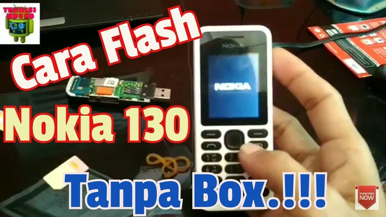 CARA FLASH NOKIA 130 (RM 1035) TANPA BOX