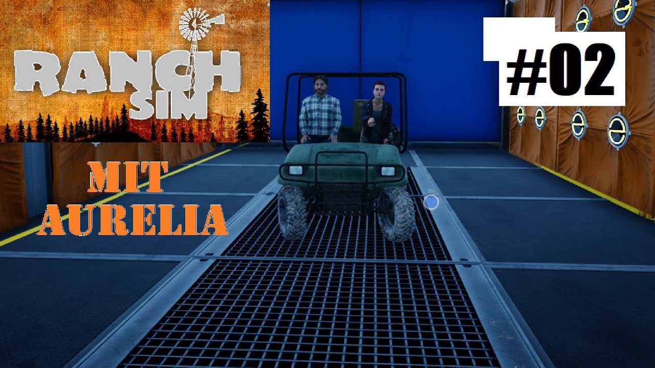Ranch Simulator #02 -erste Einkäufe- (mit Aurelia Gameplay Deutsch)