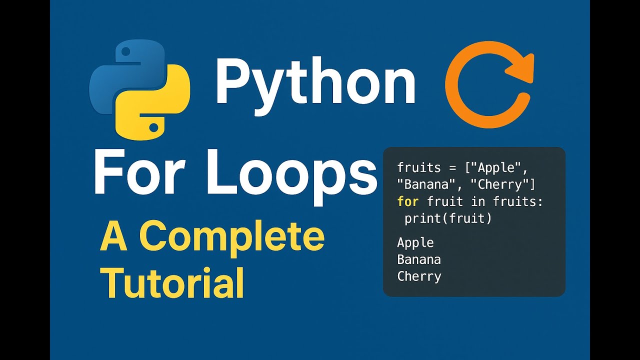 Mastering Python For Loops