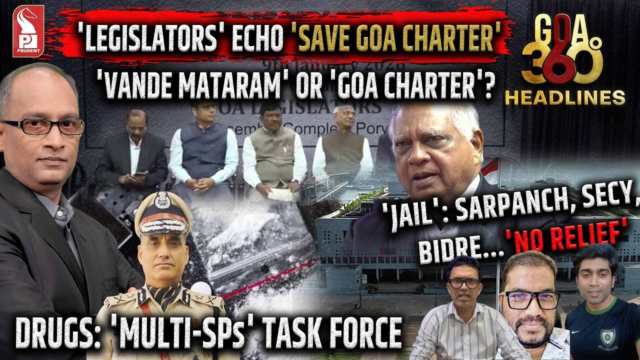 Goa 360° Noon | Editor | Prudent | 090126