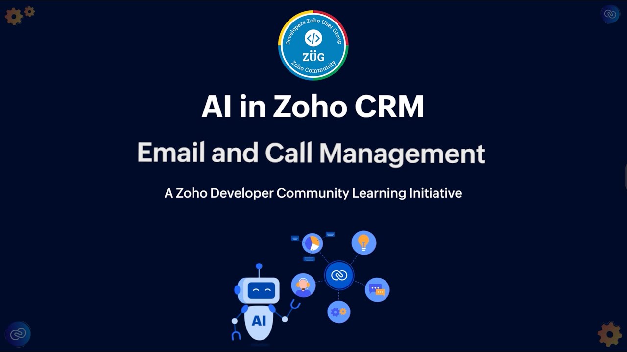 AI in Zoho CRM &ndash; Part 2: Email and Call Management
