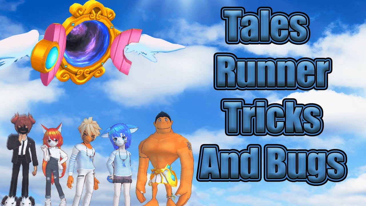 Global Talesrunner 2020 | Tricks & Bugs [Shortcut] + ShowKey