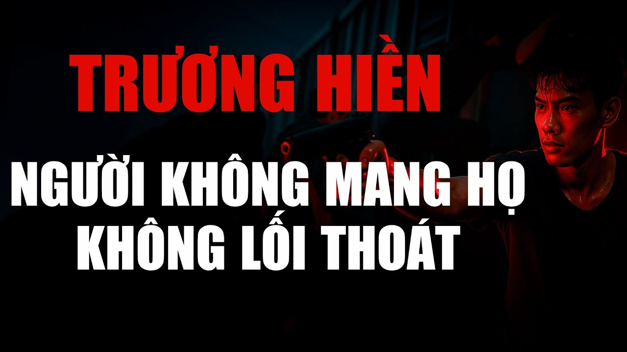 Trương Hiền Là Ai? Chân Dung Tướng Cướp Khét Tiếng Một Thời Gây Rúng Động Cả Nước | Hồ Sơ Kín