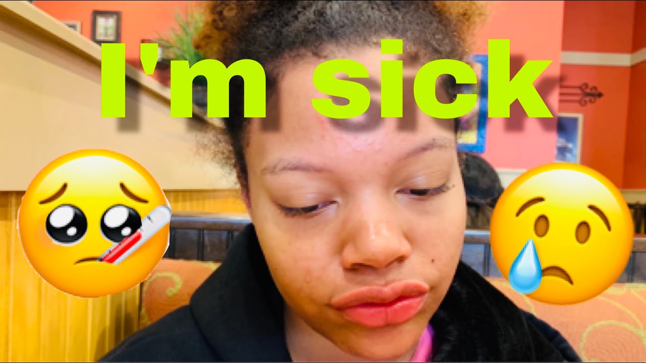 I'm Sick