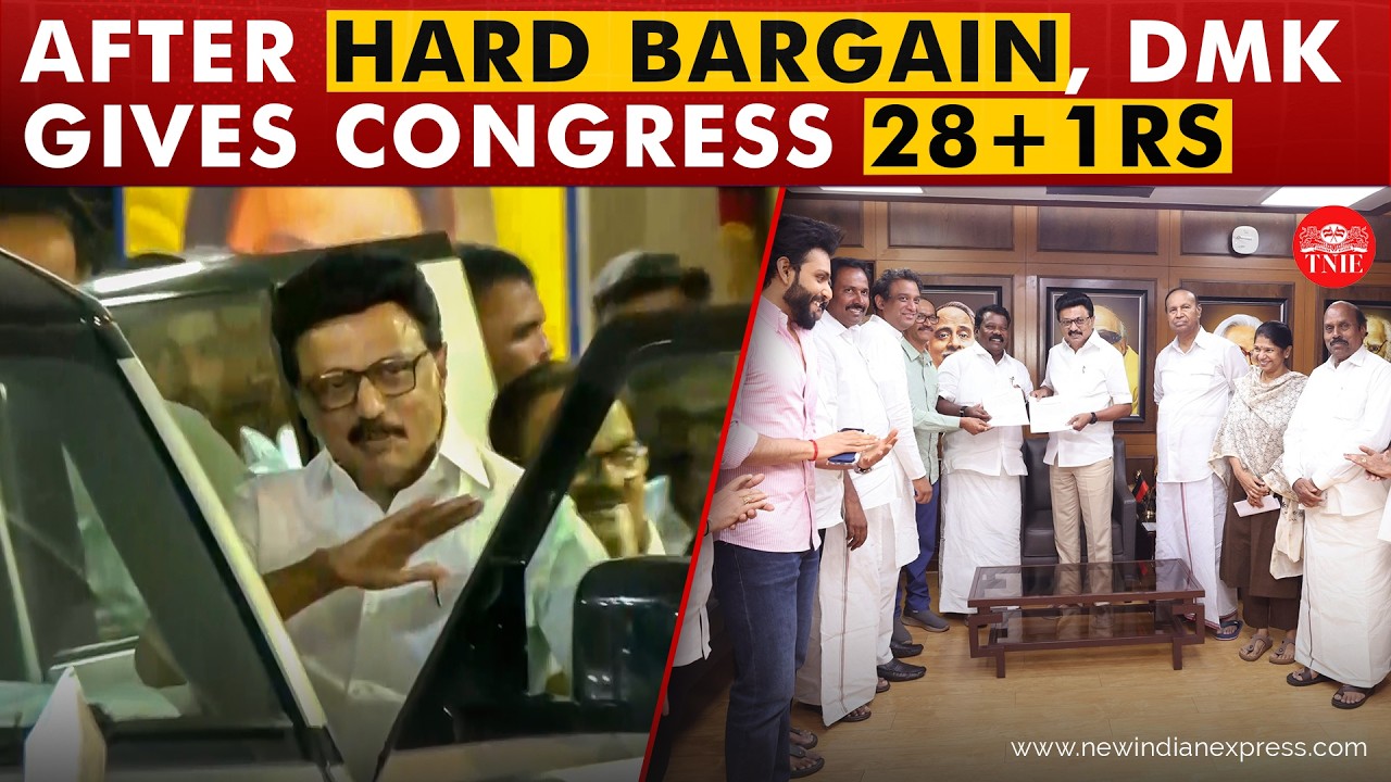 Tamil Nadu Assembly election: DMK allots Congress 28 seats, one Rajya Sabha berth