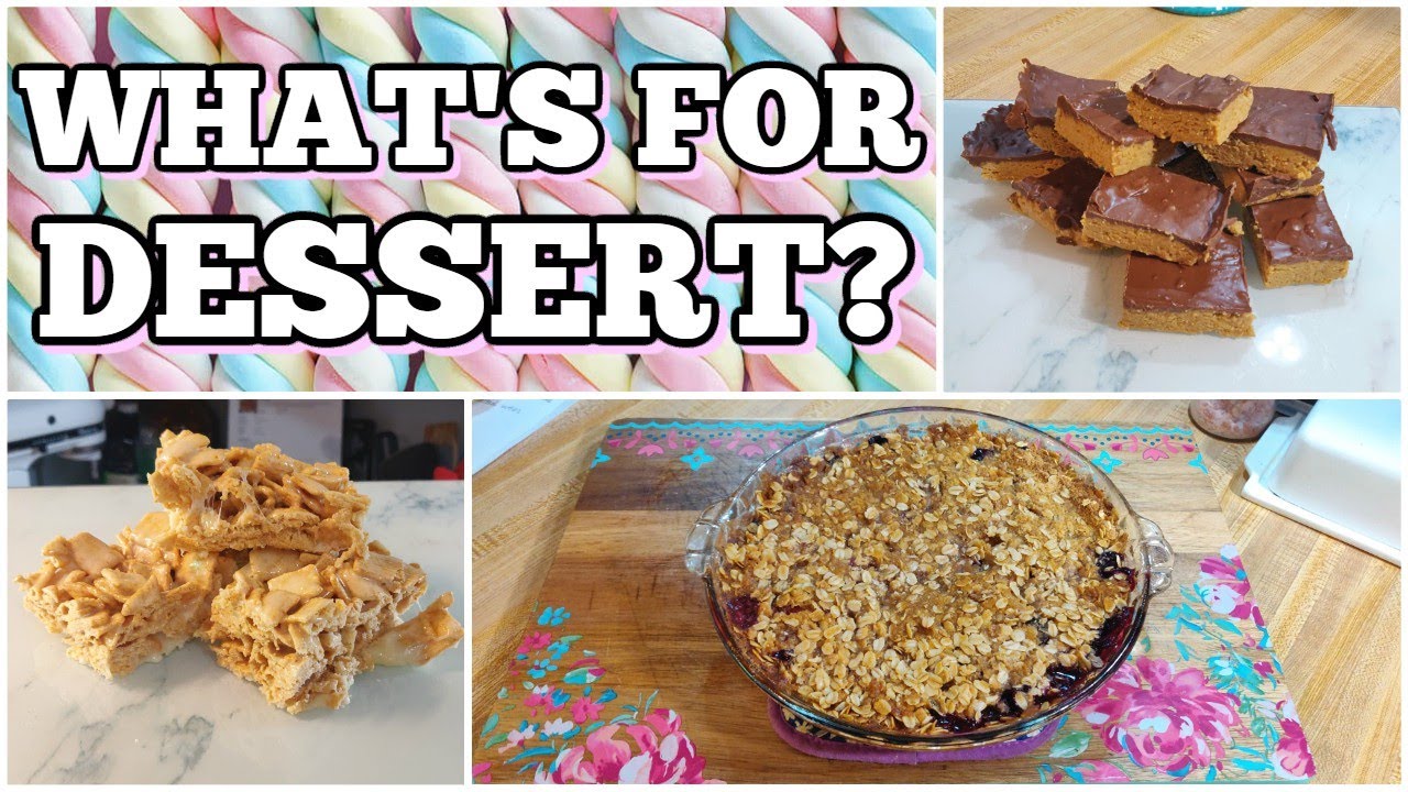 What's For Dessert? | 3 Easy Dessert Ideas