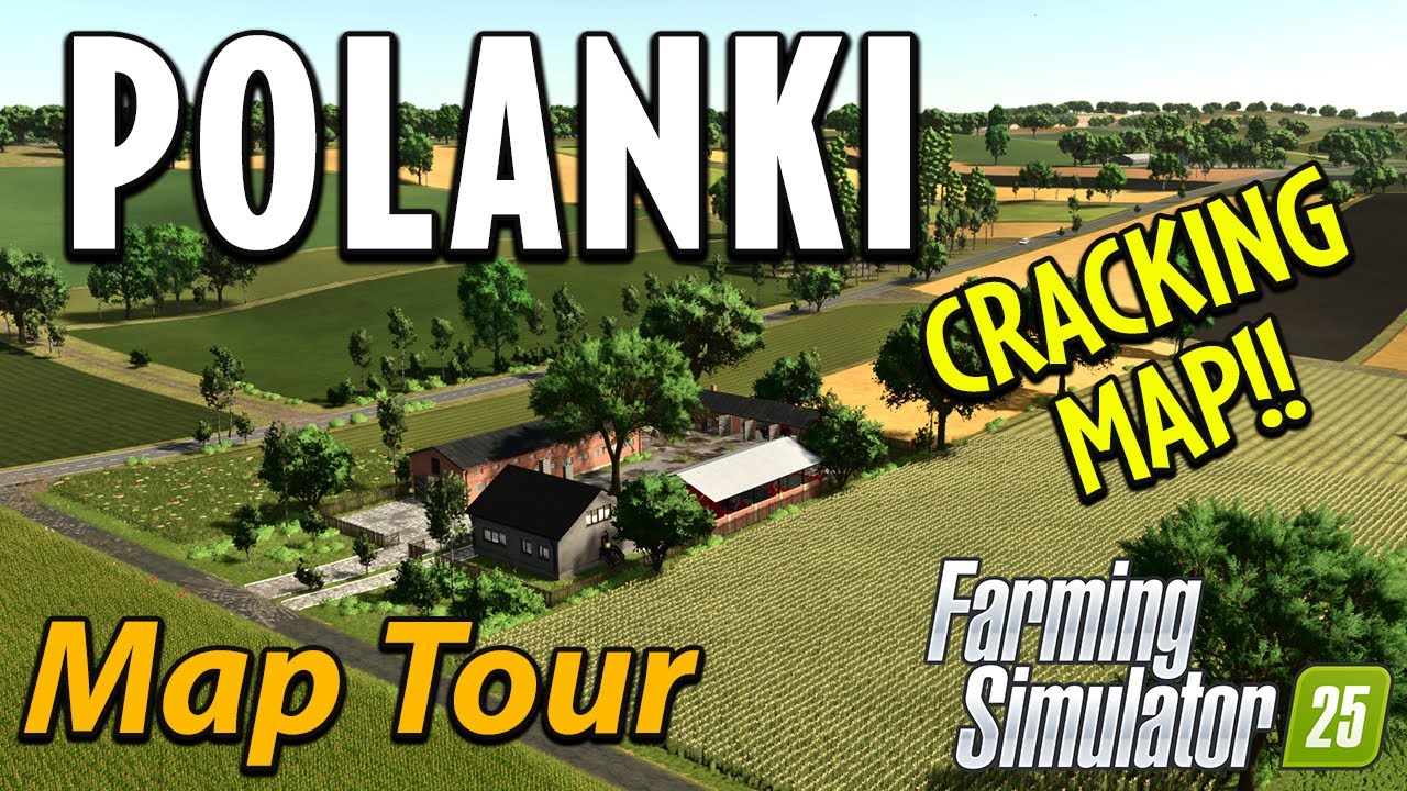 SUPERB EUROPEAN MAP TO GROW A FARMING EMPIRE! POLANKI - MOD MAP TOUR!🗺️ GRAINMAN TRAVELS ✈️