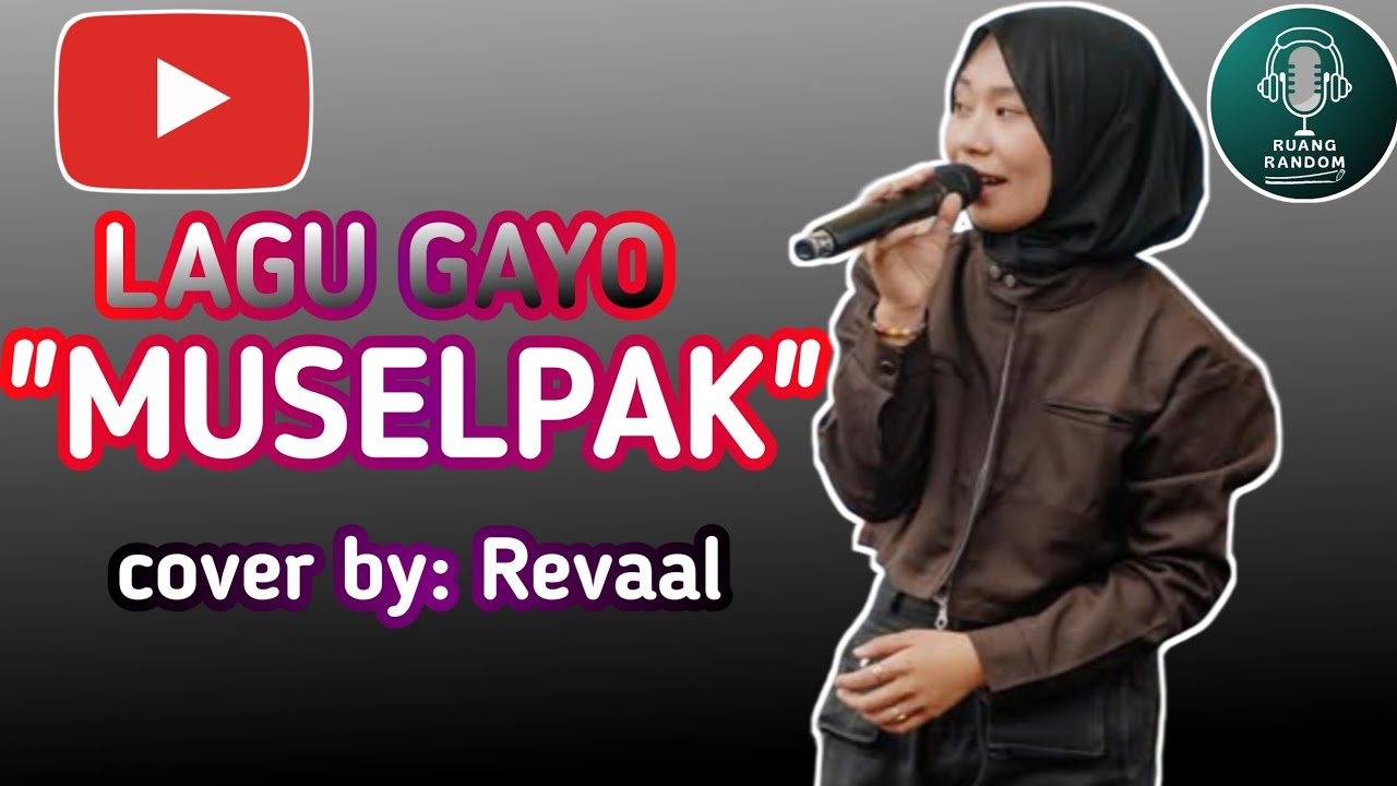 MUSELPAK-Revaal | Cover Lagu Gayo | Cipt Kandar SA