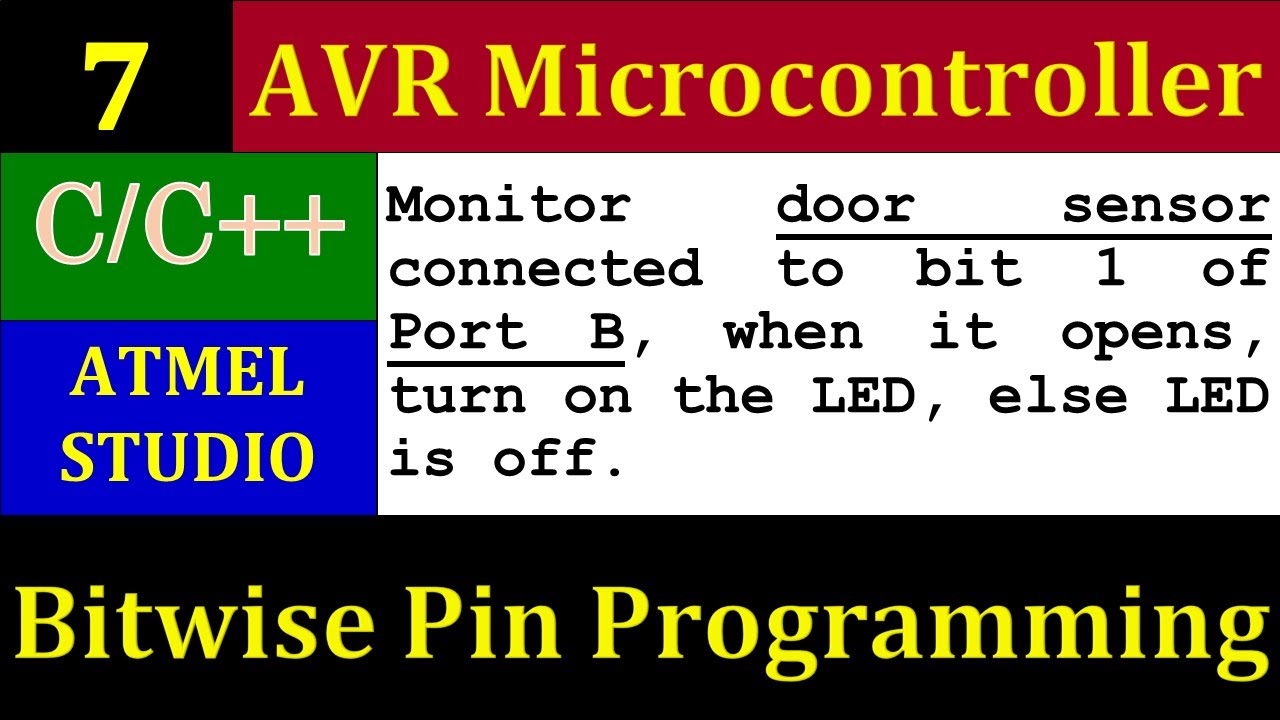 Bitwise Pin Programming in C | LED and Sensor Interfacing | AVR Microcontroller