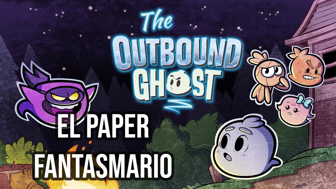 The Outbound Ghost | El Paper FantasMARIO