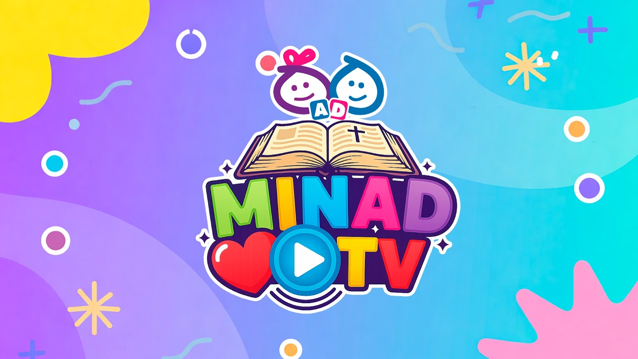 Ministerio Infantil Nacional presenta: MINAD TV