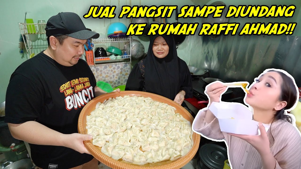 TERINSPIRASI PANGSIT VIRAL, IBU INI SAMPE DIUNDANG KE RUMAHNYA RAFFI AHMAD!!