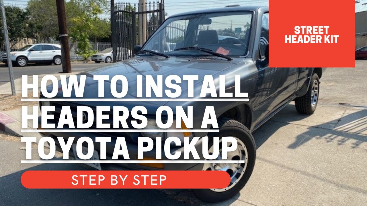 HOW TO INSTALL HEADERS ON A TOYOTA PICKUP (22R/RE)
