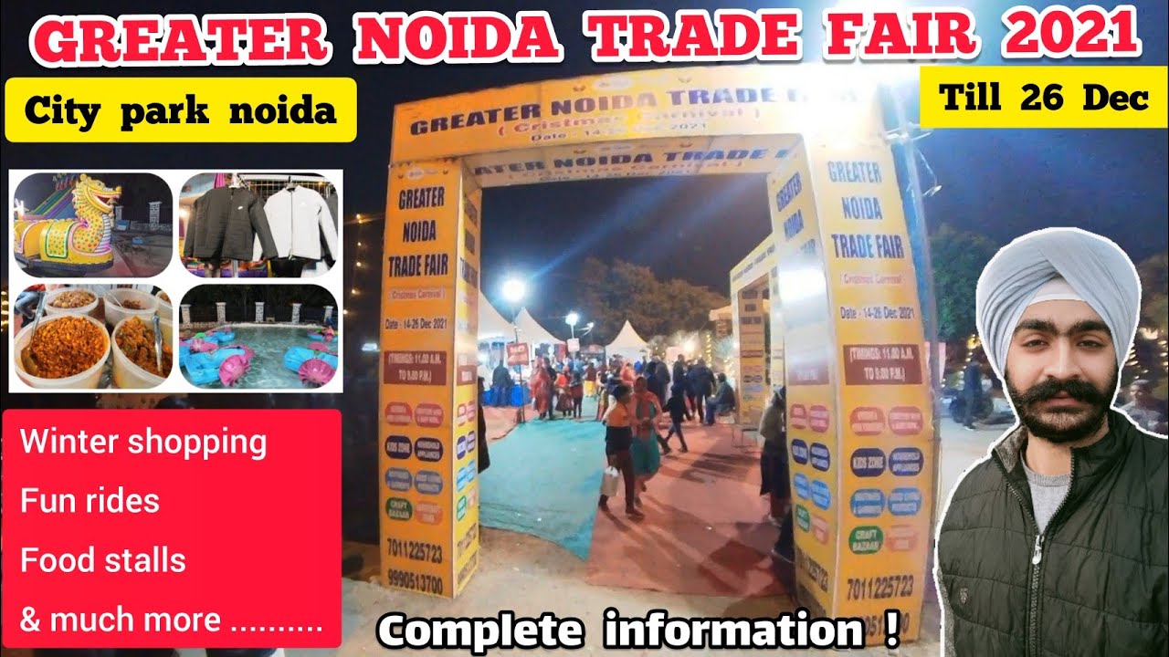 Greater noida trade fair 2021 - City park - all information | Rides , winter shopping, food stalls