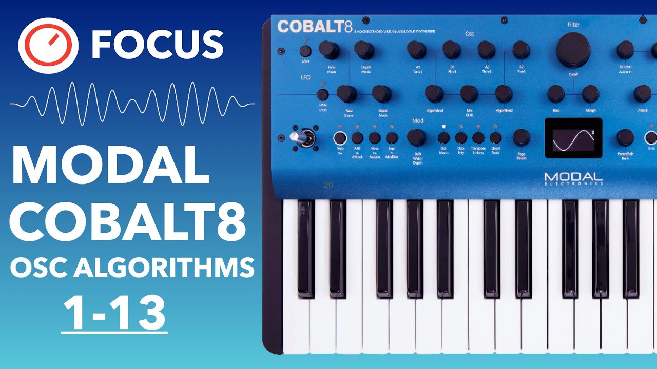 Modal Electronics COBALT8 Oscillator Algorithms 1 - 13 Walkthrough (RAW Sounds)