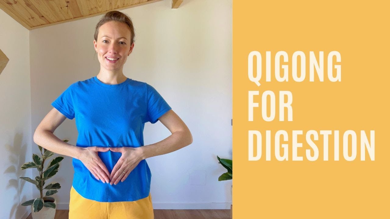 Qigong For Digestion, Bloating, IBS