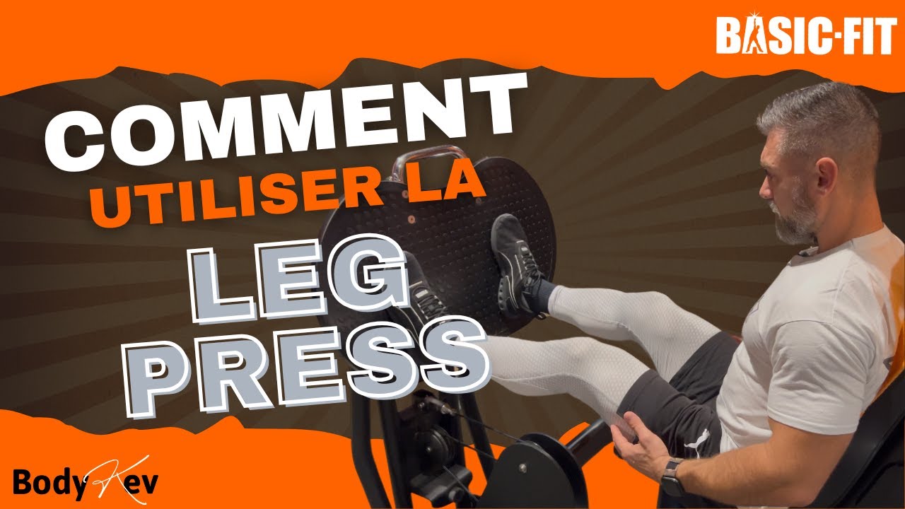 Comment utiliser la LEG PRESS Matrix de chez Basic-Fit ?