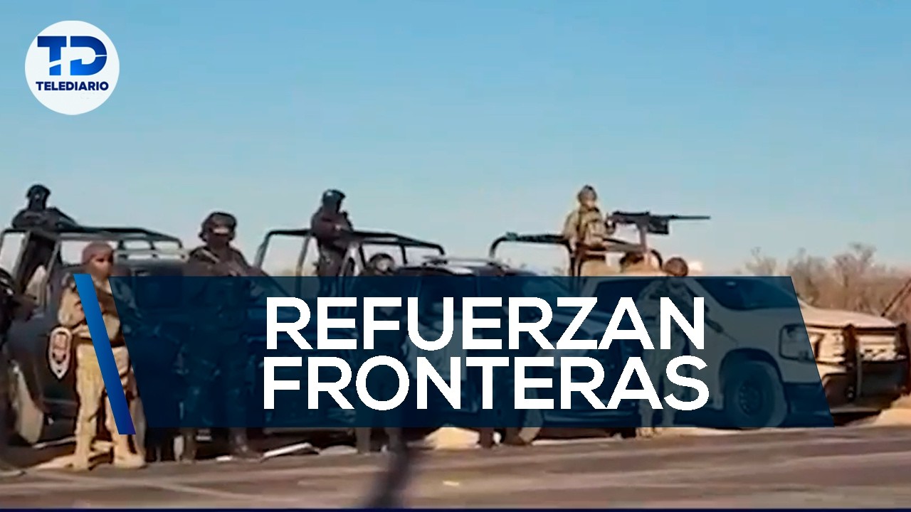 Refuerzan fronteras de Coahuila por la muerte de “El Mencho”