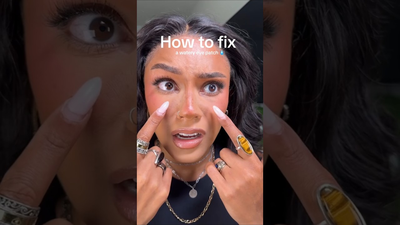 How to fix a watery eye patch💧#relatable #makeuphacks #girlproblems #girls #bestmakeupproducts