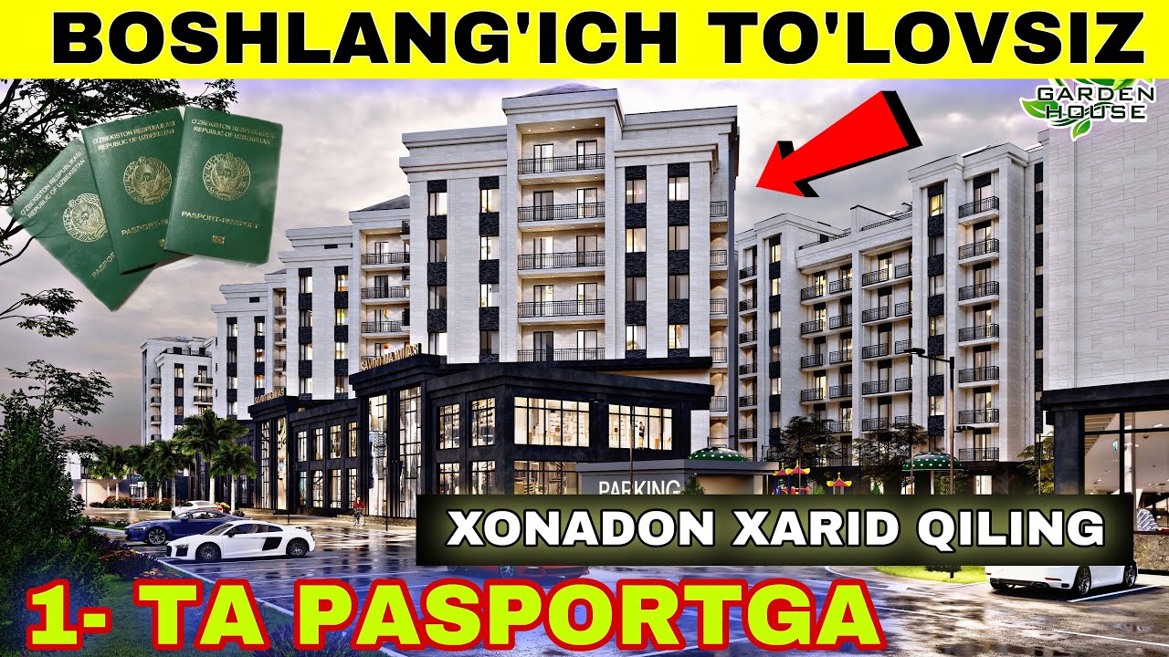 ATIGA 1 TA PASPORTGA BOSHLANG’ICH TO’LOVSIZ 🏡 XONADON XARID QILING BUNAQASI BO’LMAGAN ☎️ 99 778 8500