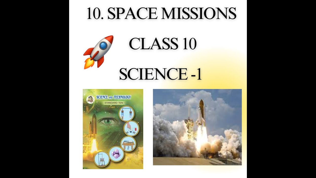 Space Missions Class 10 (Science 1) Part - 2 #class10th #science # #ssc #boardexam