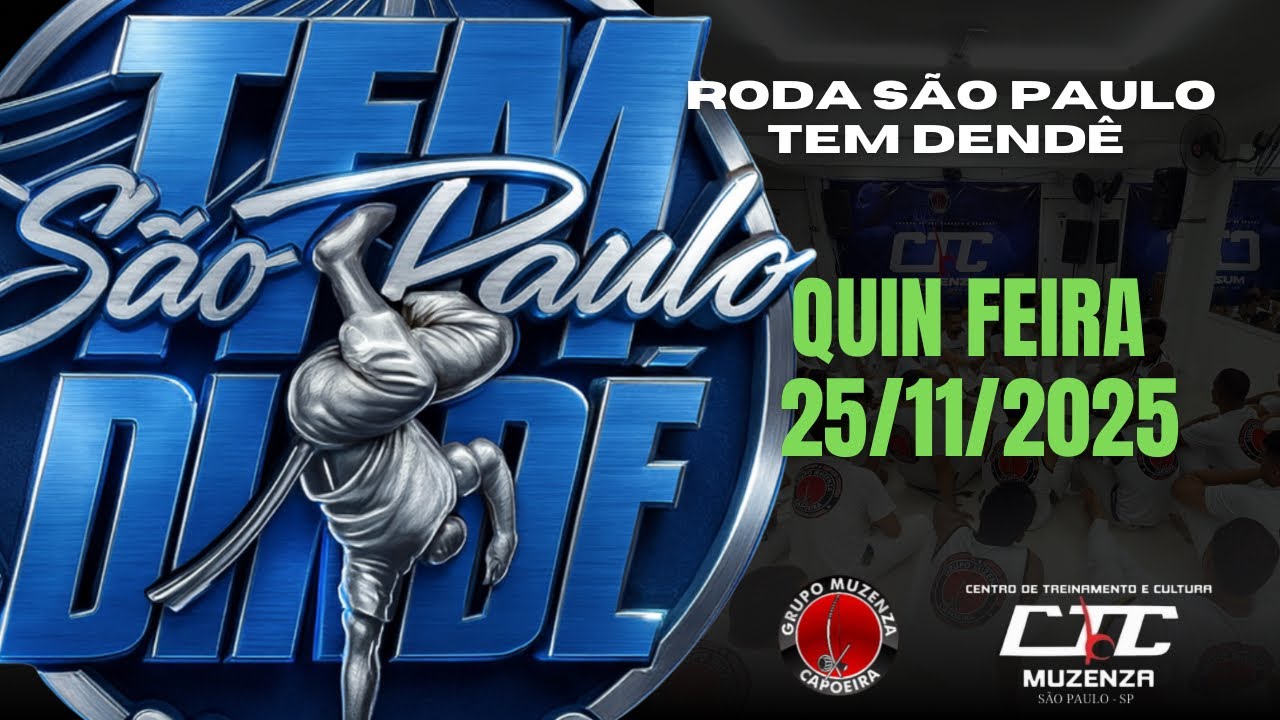 SÃO PAULO TEM DENDÊ (RODA QUINTA FEIRA 27/11/2025)