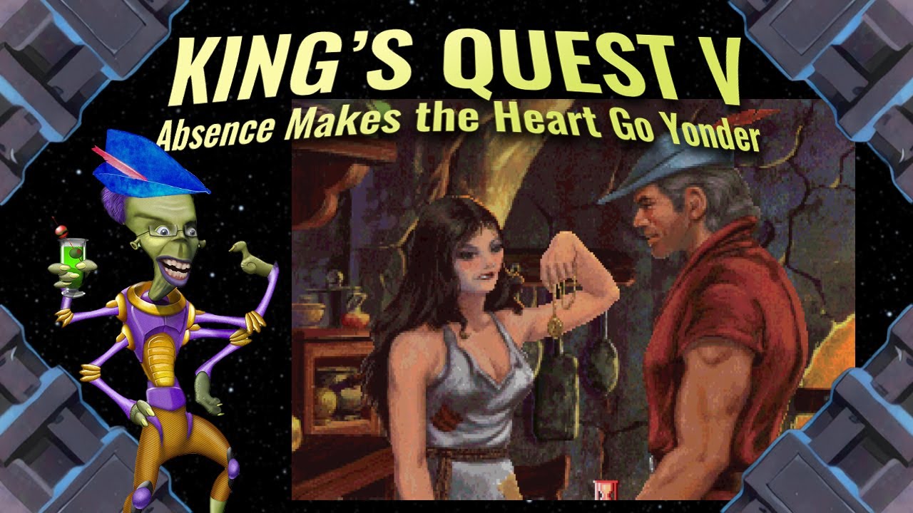 A game where you accomplish nothing | King's Quest V: Absence Makes the Heart Go Yonder