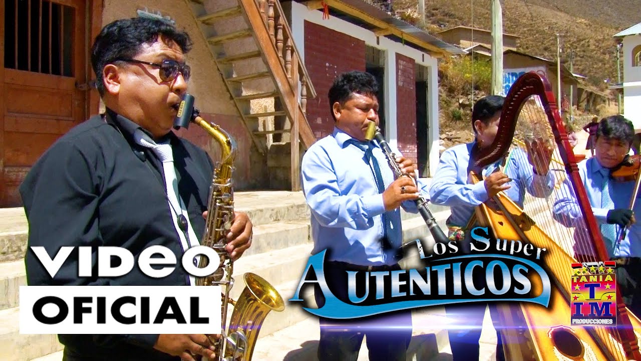 MIX HUAYNOS, ORQUESTA LOS SUPER AUTENTICOS DEL FOLKLORE, ANDAJES - OYON - Tania Producciones ✓