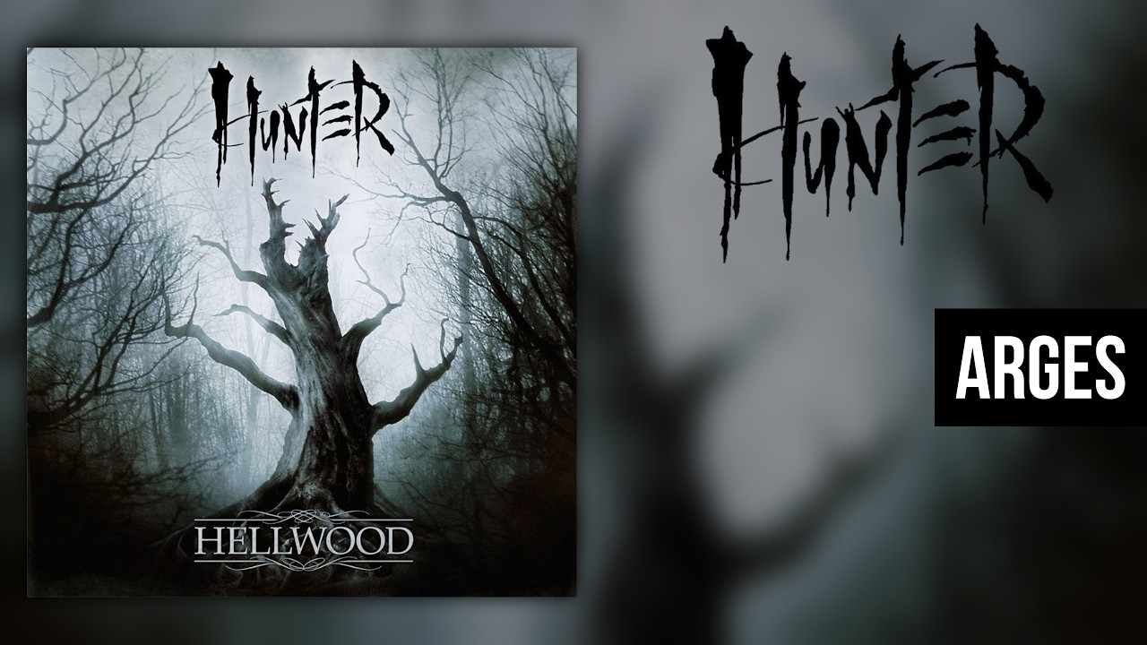 HUNTER - Arges | 9 - HellWood (2009)